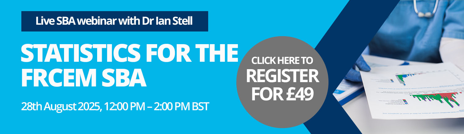 Live Webinar: Statistics for the FRCEM SBA