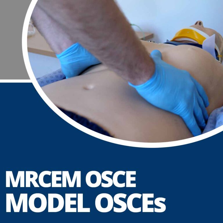 MRCEM OSCE – Model OSCEs