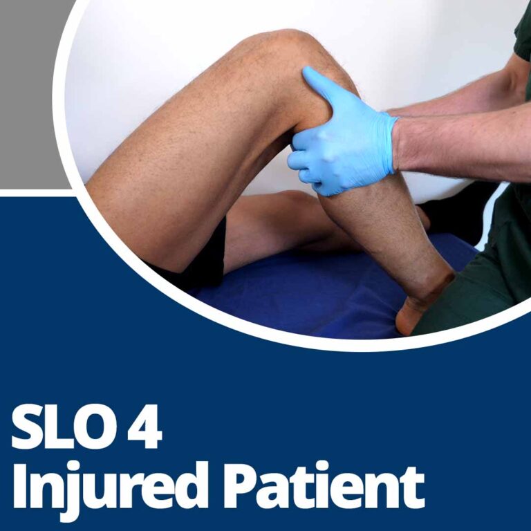 SLO 4: Injured Patient