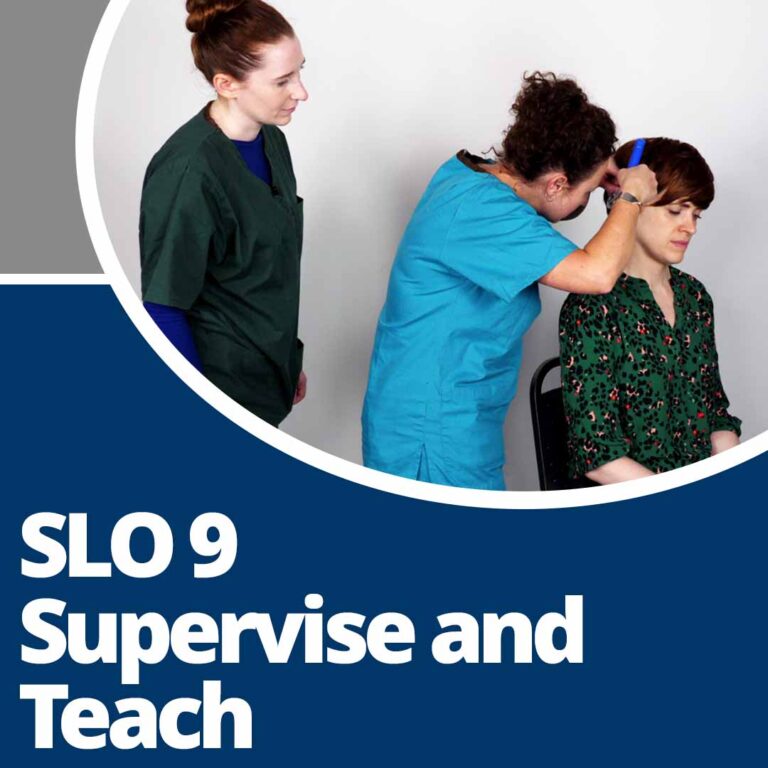 SLO 9: Supervise and Teach